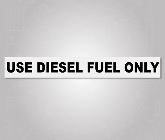 Use Diesel Fuel Only - School Bus Decal Sticker