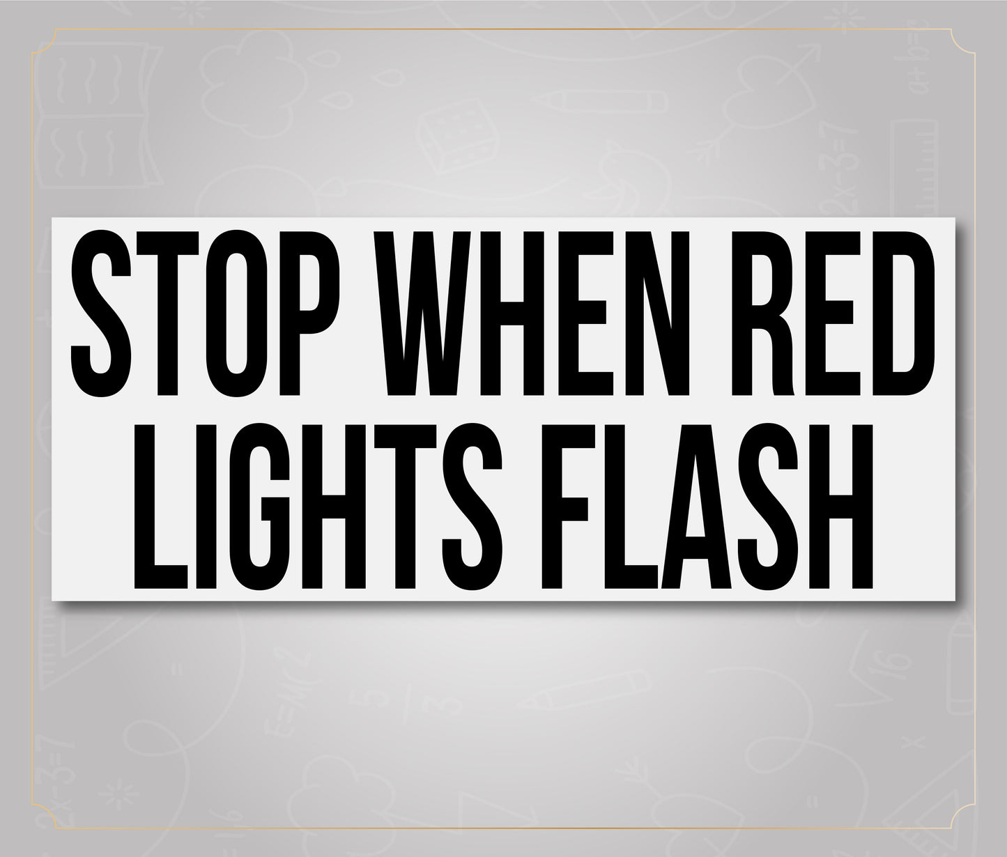 Stop When Red Lights Flash - School Bus Decal Sticker