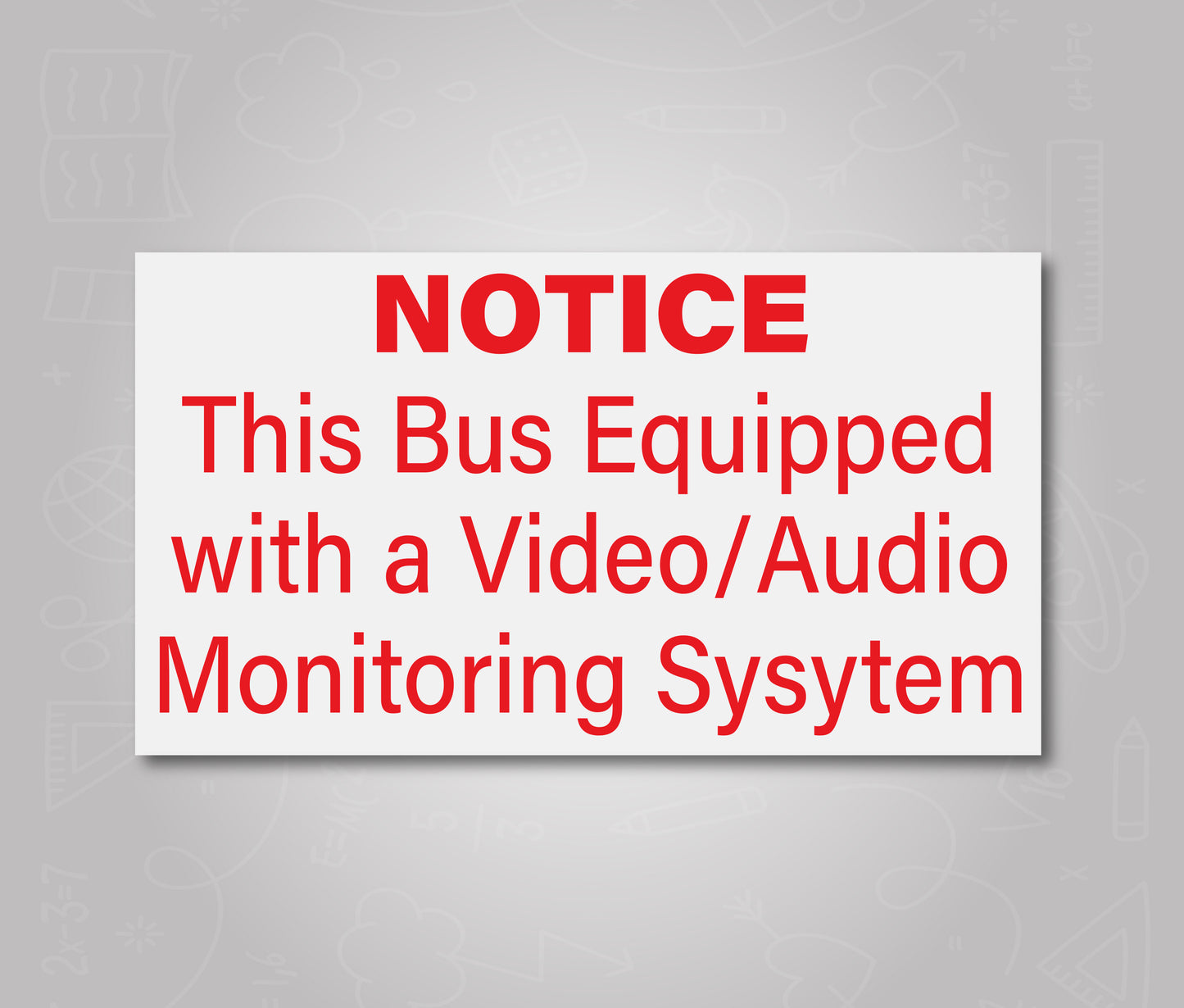 Video Audio Monitoring Notice - School Bus Decal Sticker