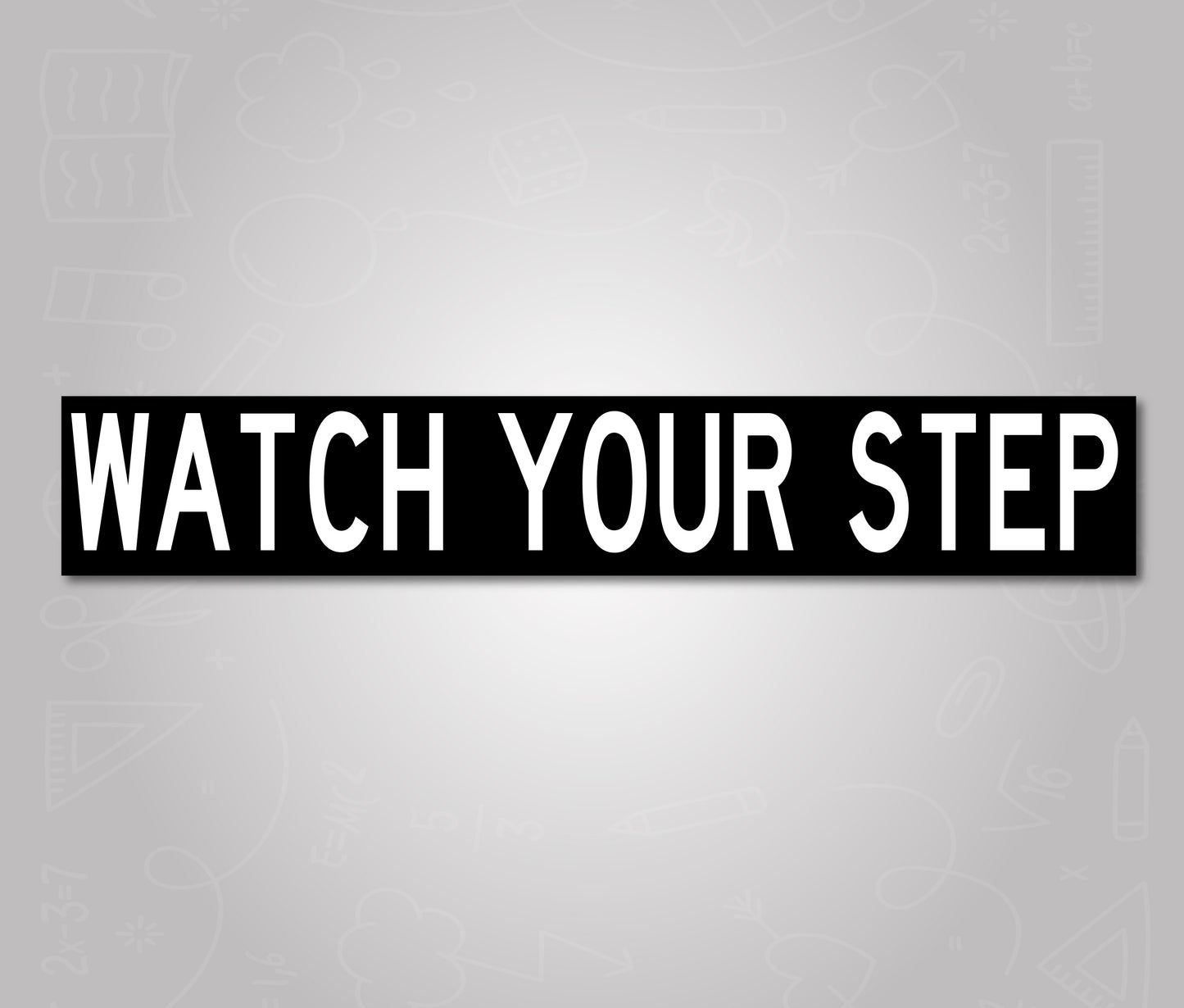 Watch Your Step - School Bus Decal Sticker