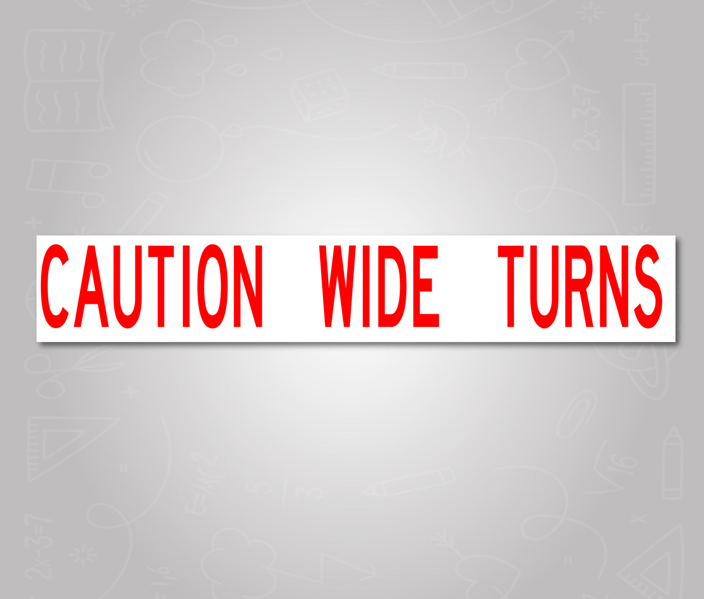 Caution Wide Turns - School Bus Decal Sticker