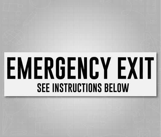 Emergency Exit See Instructions Below - Black School Bus Decal Sticker