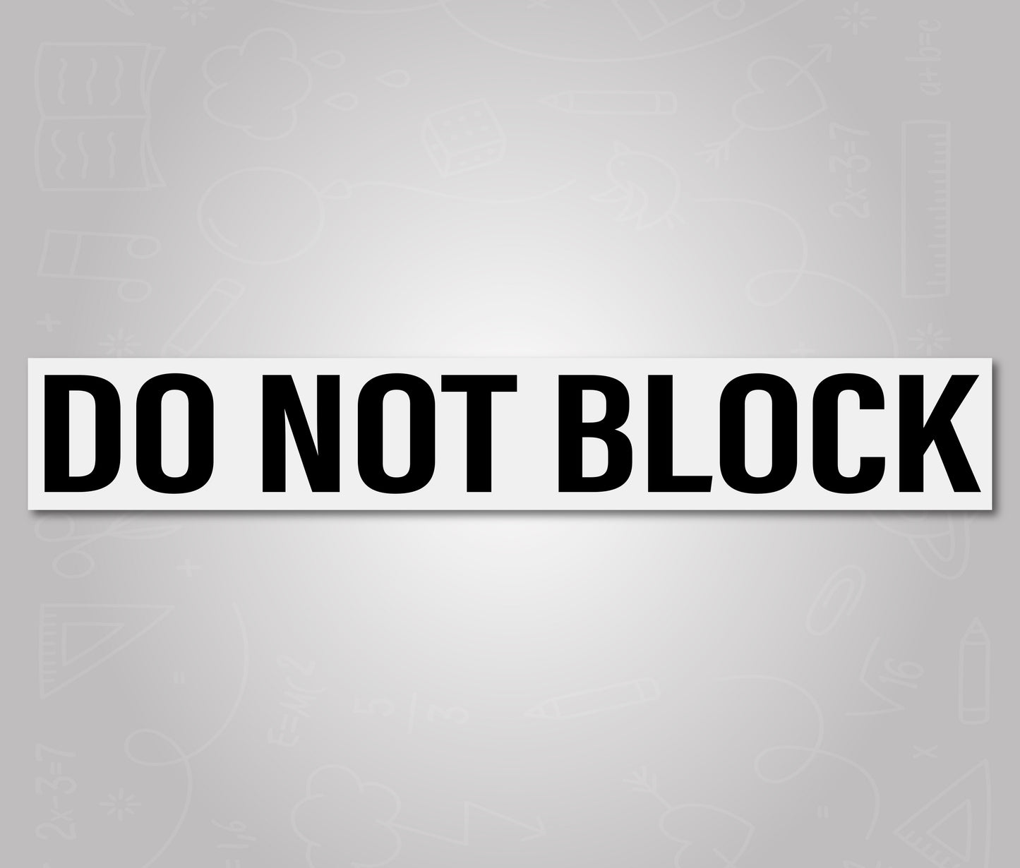 Do Not Block - School Bus Decal Sticker