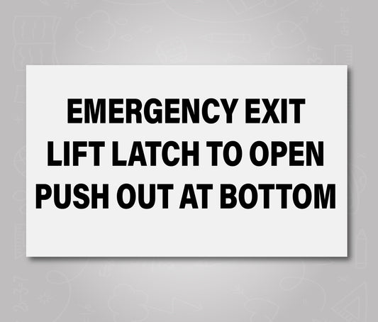 Emergency Exit Lift Latch to Open Push Out at Bottom - School Bus Decal Sticker