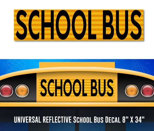 Universal Reflective School Bus Cap Decal Sticker 8" x 34"